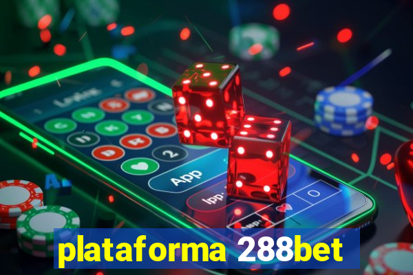 plataforma 288bet